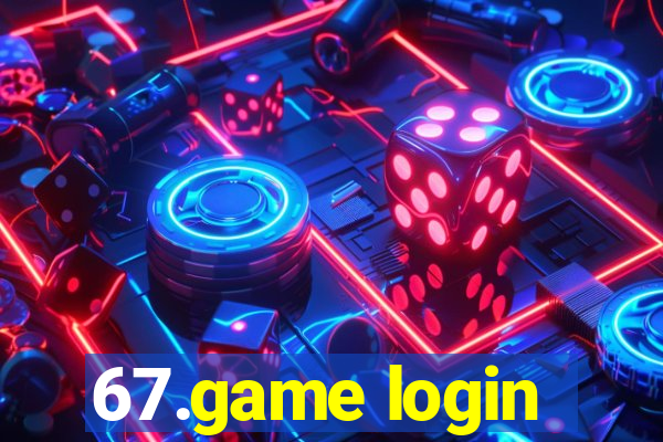 67.game login